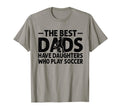 Best Dads Have Daughters Who Play T-Shirt - Minimalist Print for Adults - T-Shirt, Sweatshirt, Hoodie