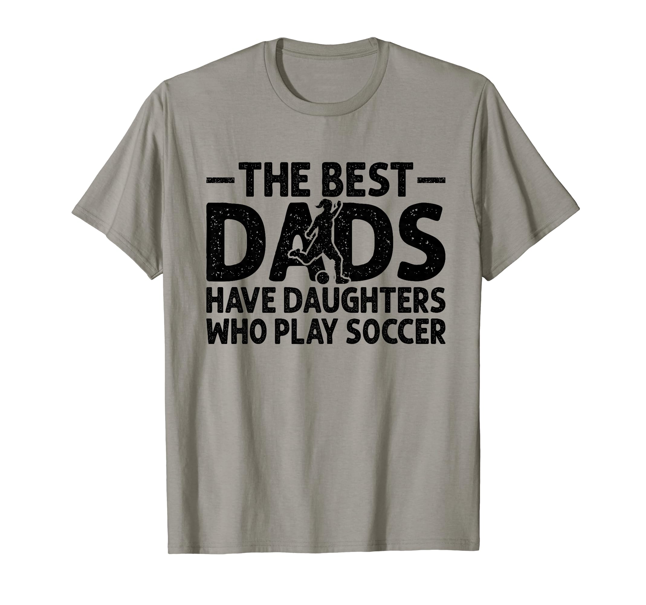 Best Dads Have Daughters Who Play T-Shirt - Minimalist Print for Adults - T-Shirt, Sweatshirt, Hoodie