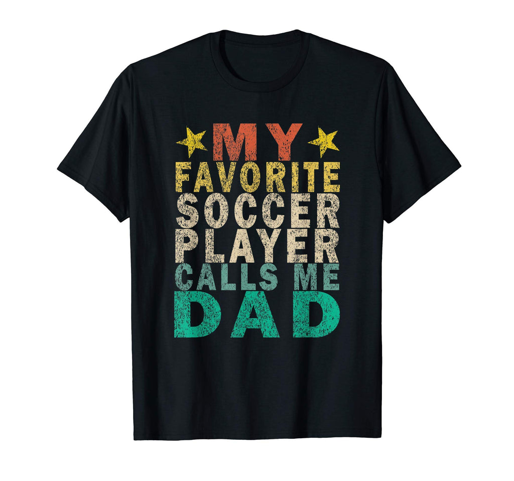 My Favorite Soccer Player Calls Me T-Shirt - Minimalist Print Men Women - T-Shirt, Sweatshirt, Hoodie