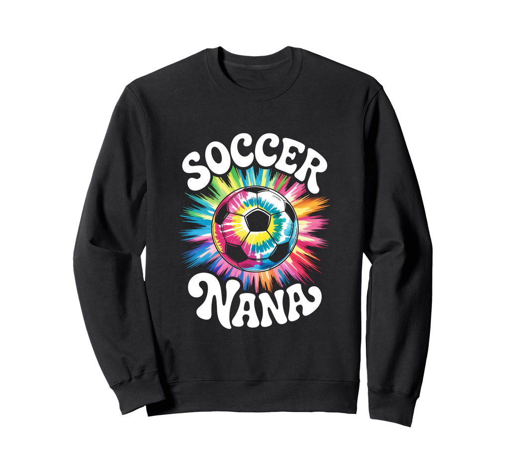 Soccer Nana Grandma Tie Dye Sweatshirt - Aesthetic Graphic for Adults - T-Shirt, Sweatshirt, Hoodie