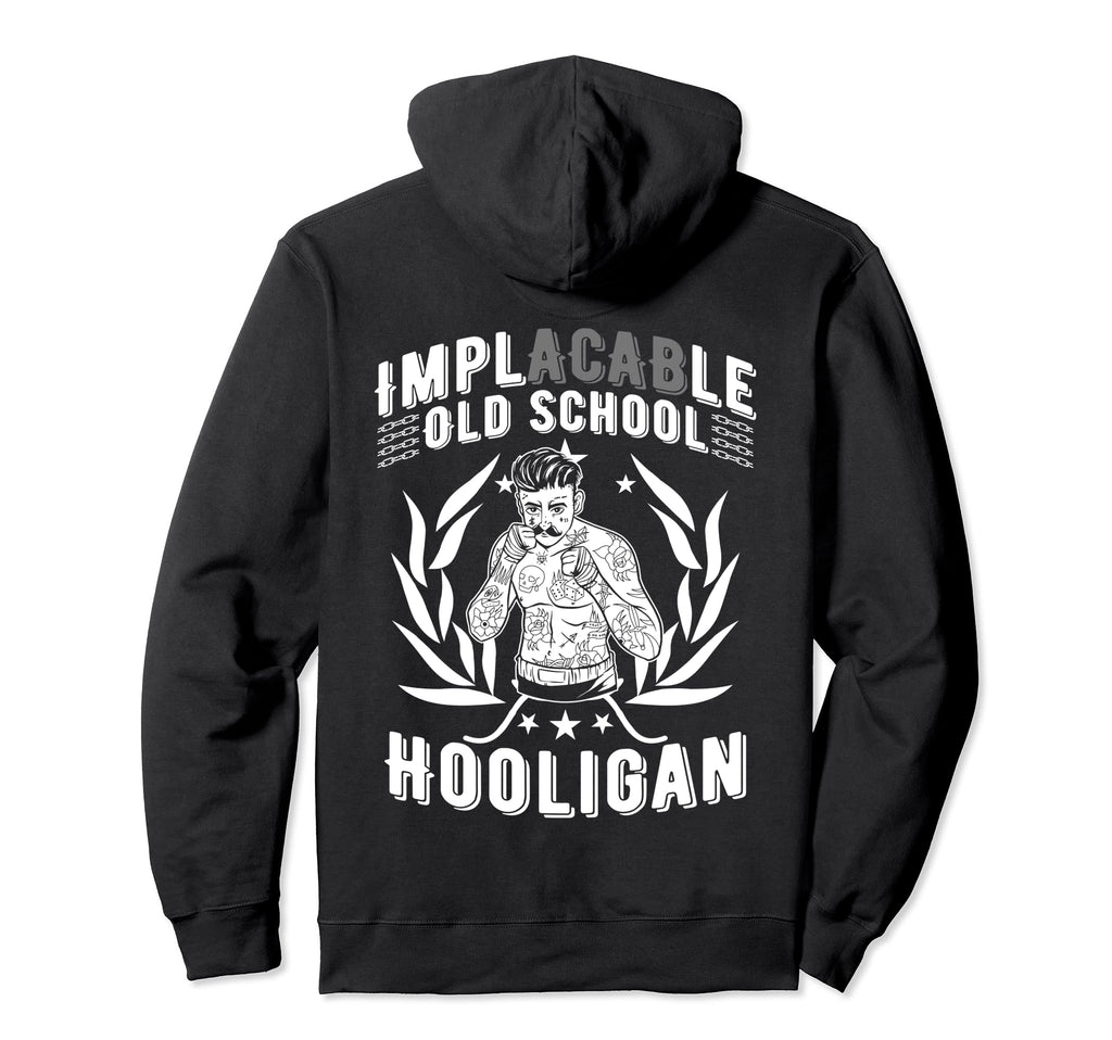 Hooligan Power Implacable Old School Hoodie - Minimalist Print Men Women - T-Shirt, Sweatshirt, Hoodie