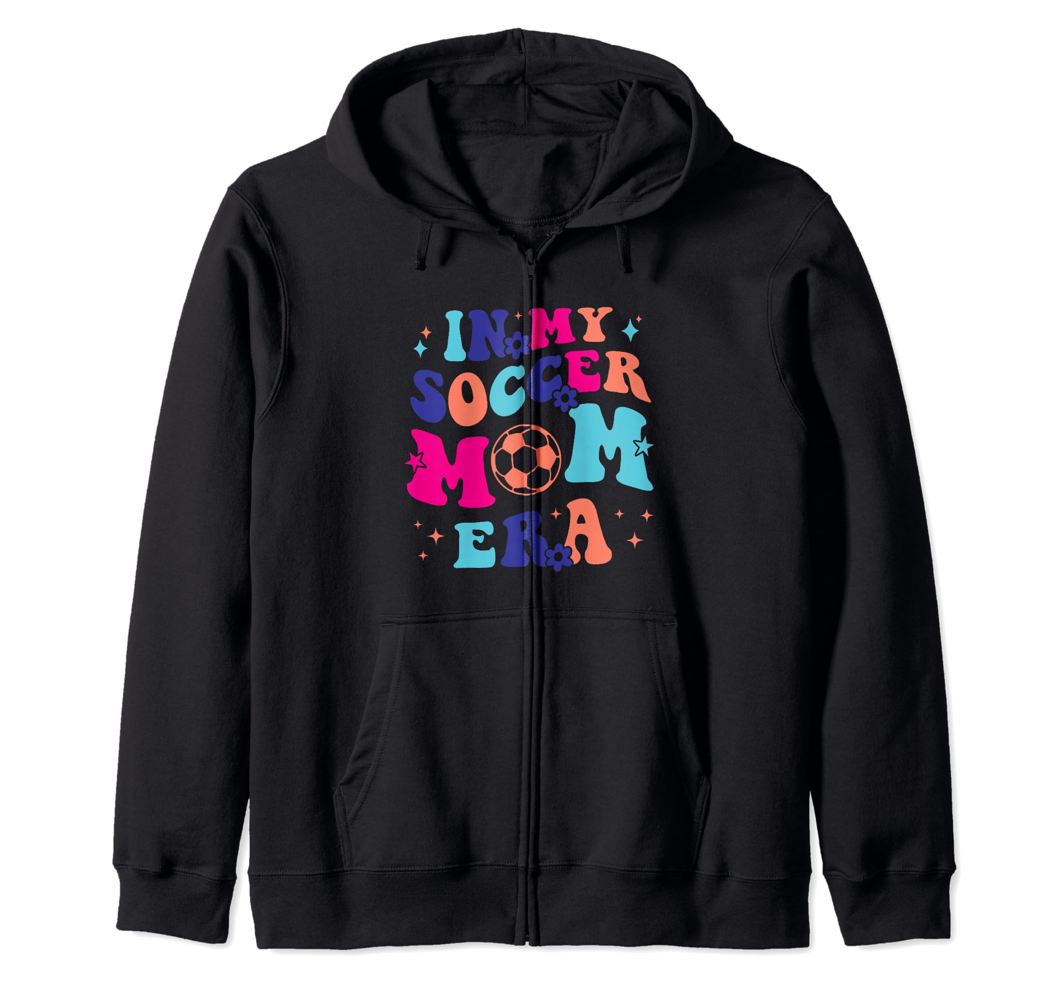 Funny My Soccer Mom Era T-Shirt - Novelty Apparel Unisex - T-Shirt, Sweatshirt, Hoodie