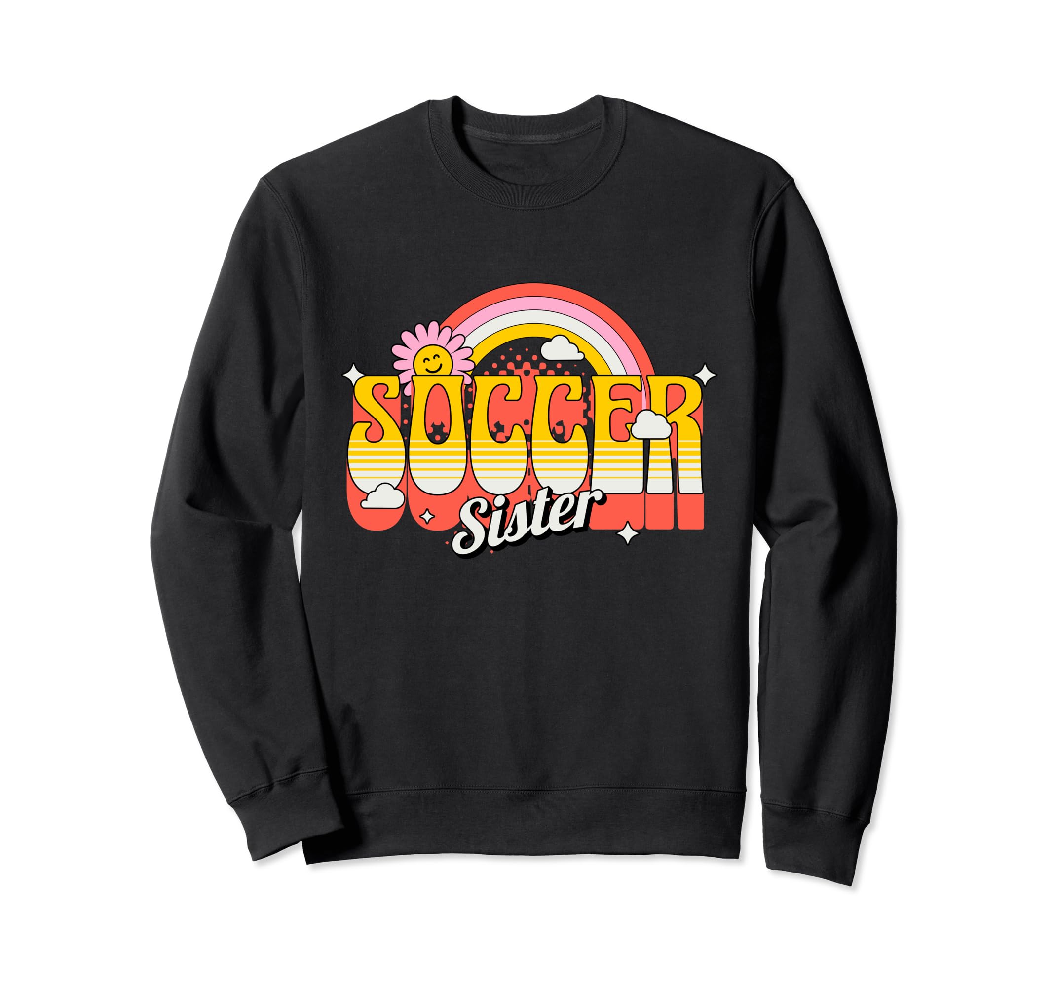 Soccer Sister Groovy Soccer Fan Sweatshirt - Unique Graphic for Adults - T-Shirt, Sweatshirt, Hoodie