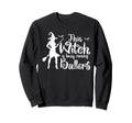 This Witch Is Busy Raising Sweatshirt - Casual Everyday Wear for Adults - T-Shirt, Sweatshirt, Hoodie