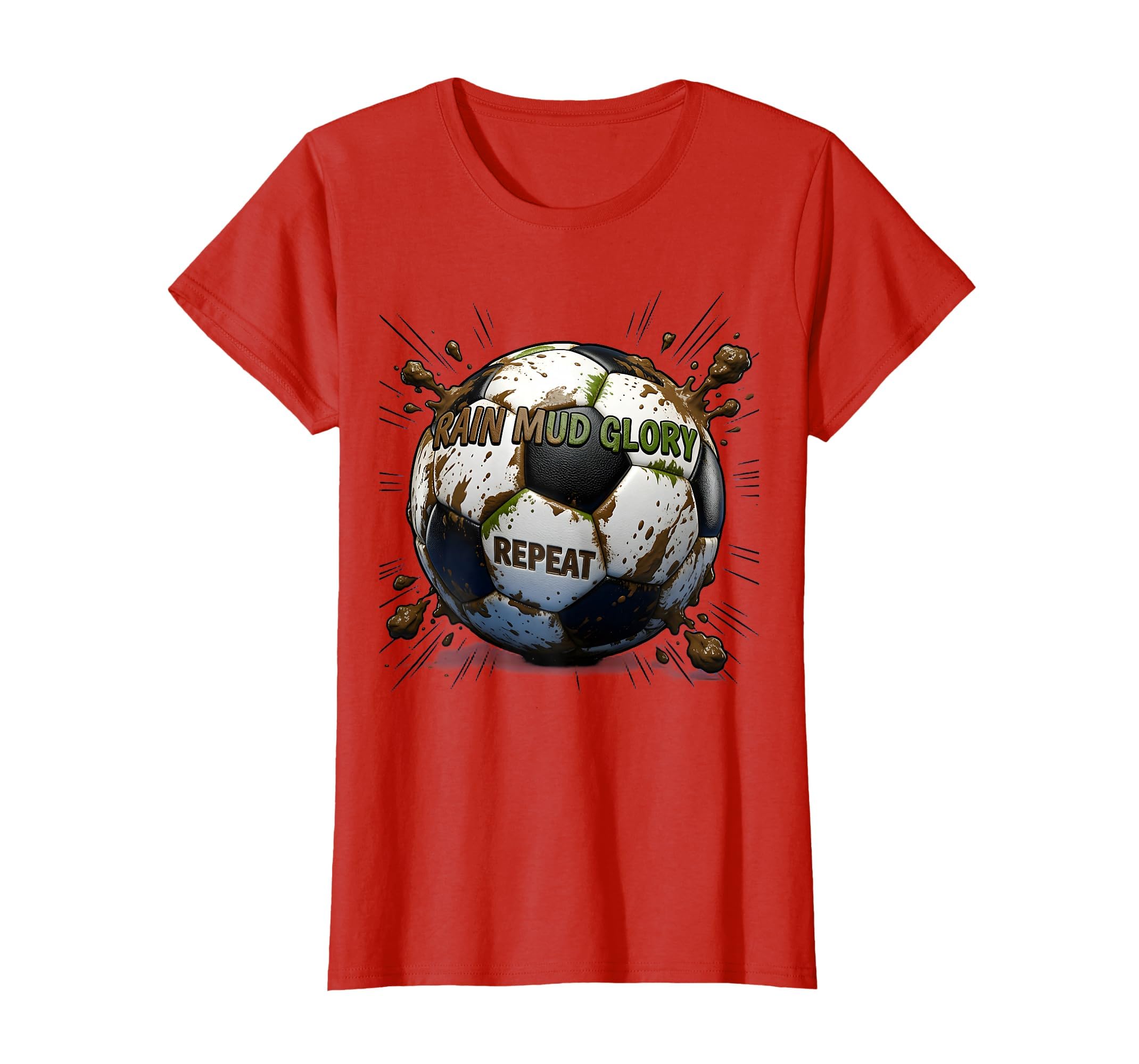 Rain Mud Glory Repeat Soccer T-Shirt - Minimalist Print Men Women - T-Shirt, Sweatshirt, Hoodie
