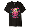 Lets Roll Flamingo Roller Skates T-Shirt - Trendy Graphic for Adults - T-Shirt, Sweatshirt, Hoodie