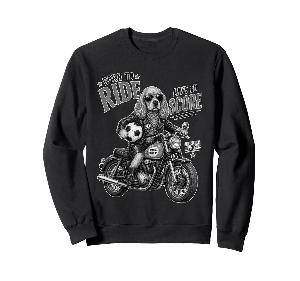 Cocker Spaniel Motorbike Love Sweatshirt - Fun Novelty Design Men Women - T-Shirt, Sweatshirt, Hoodie