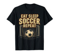 Eat Sleep Soccer Repeat Football Player T-Shirt - Custom Art Print Unisex - T-Shirt, Sweatshirt, Hoodie
