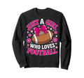 Just Who Loves Football Soccer Fans Sweatshirt - Graphic Print Unisex - T-Shirt, Sweatshirt, Hoodie