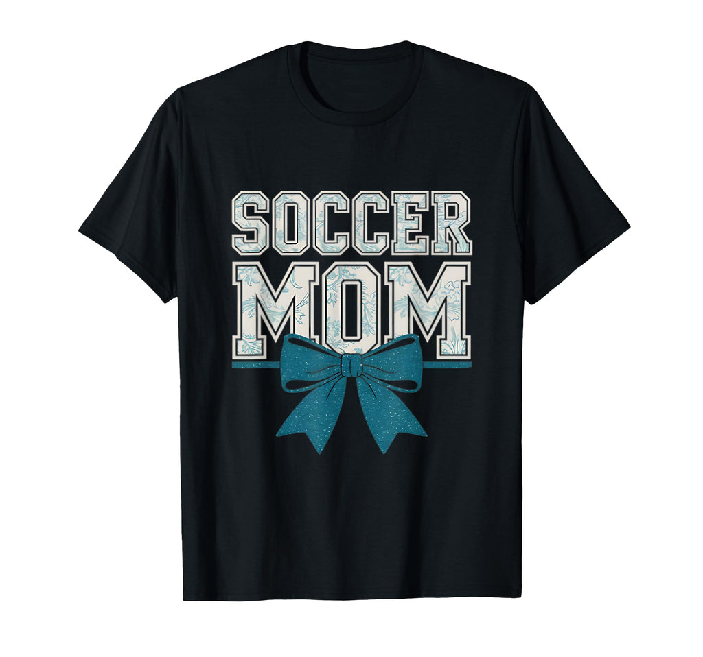 Soccer Mom Coquette Bow Mothers Day T-Shirt - Casual Everyday Wear Unisex - T-Shirt, Sweatshirt, Hoodie