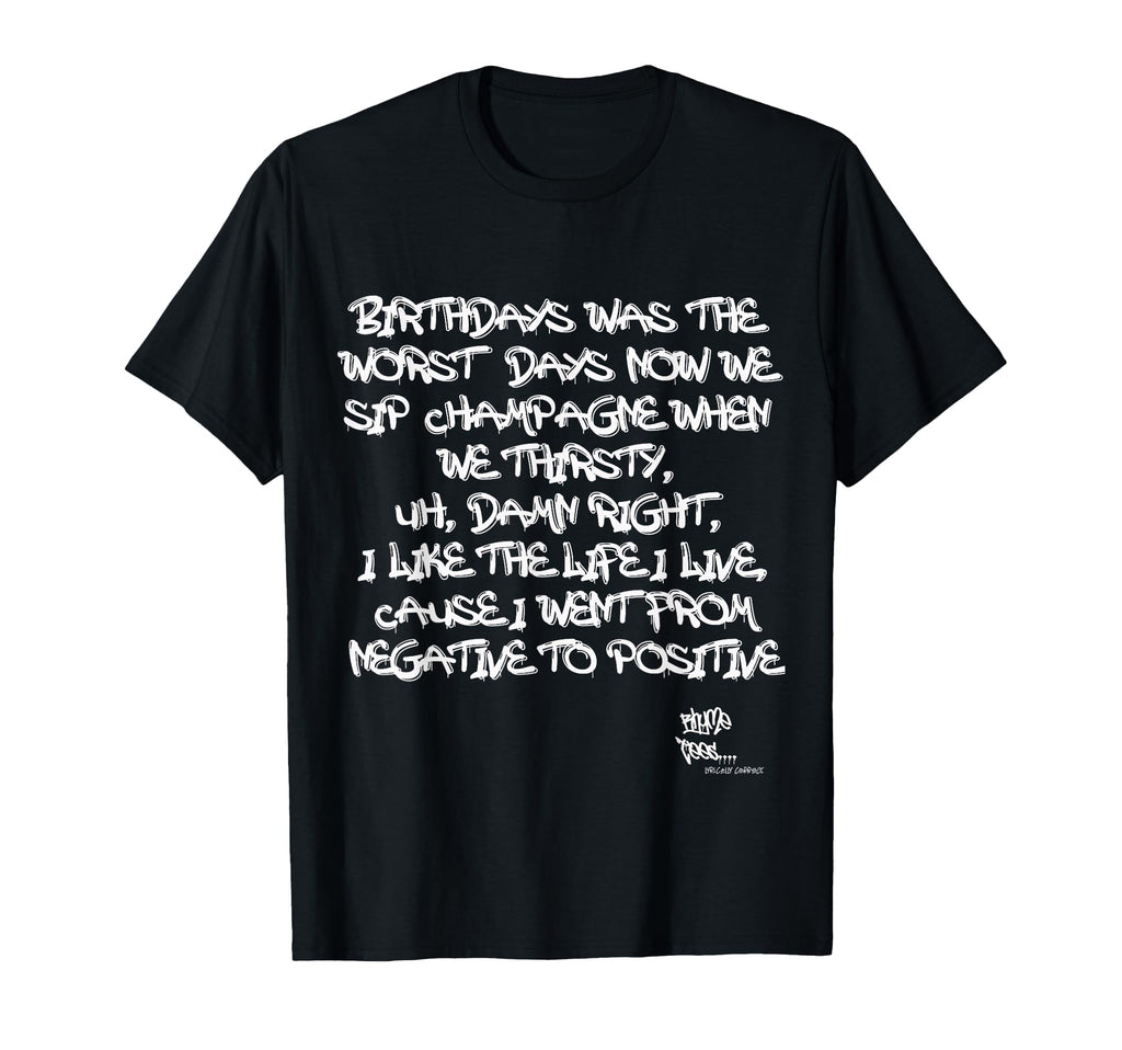 Old School Rap Hip Hop Juicy Positive T-Shirt - Unique Graphic for Adults - T-Shirt, Sweatshirt, Hoodie