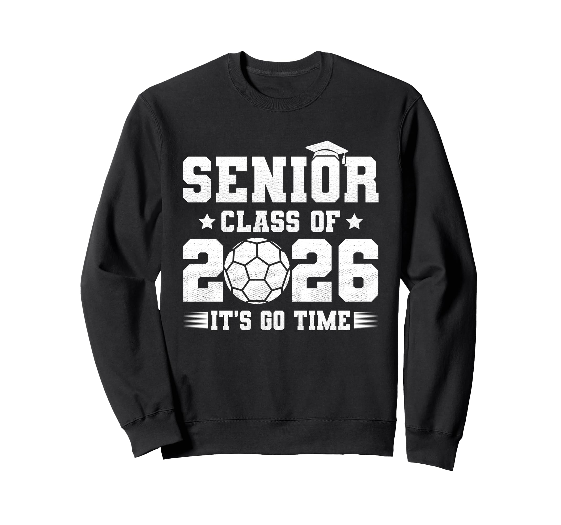 Senior Class 2026 Soccer Graduation Sweatshirt - Novelty Apparel Unisex - T-Shirt, Sweatshirt, Hoodie