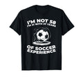 58 Years Old Sports Team Player Soccer T-Shirt - Trendy Graphic for Adults - T-Shirt, Sweatshirt, Hoodie