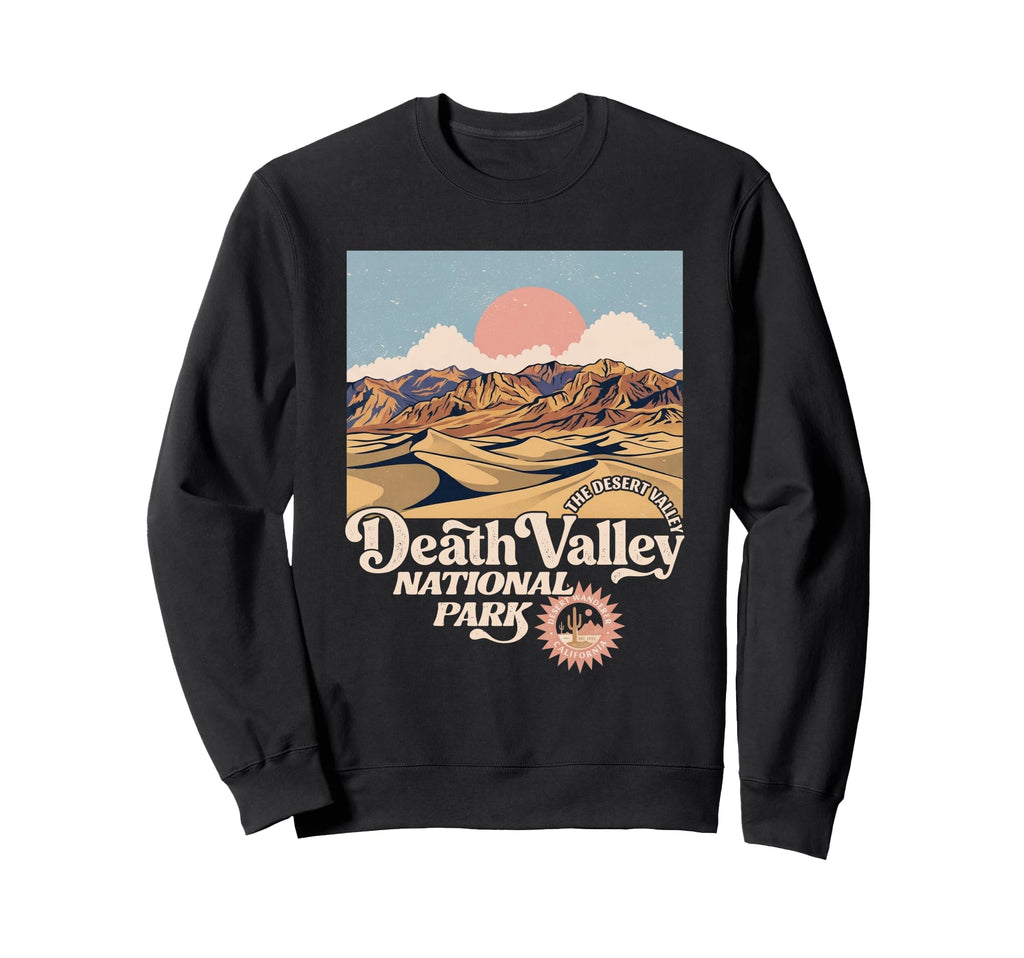 Death Valley National Park Sweatshirt - Aesthetic Graphic Men Women - T-Shirt, Sweatshirt, Hoodie