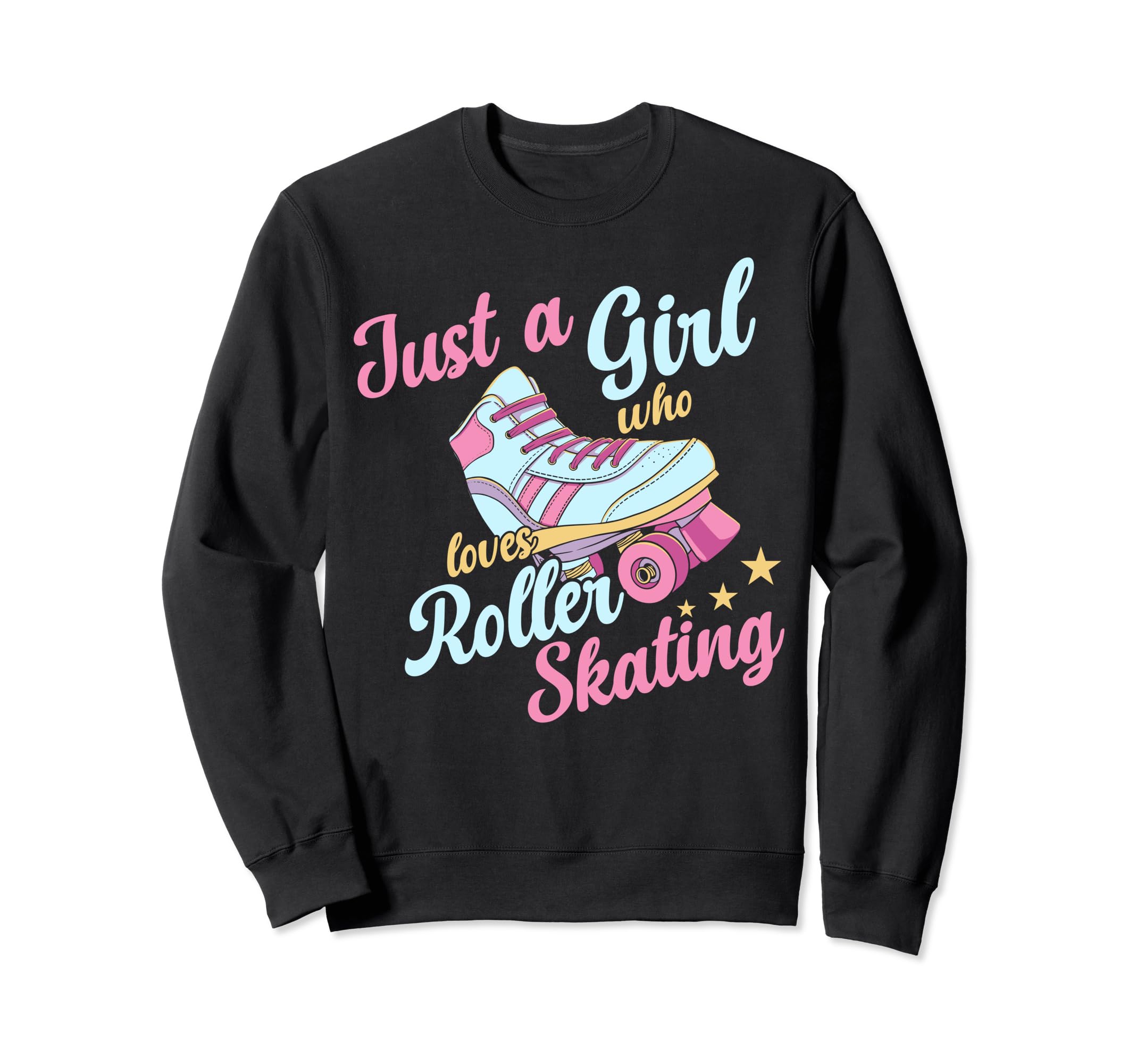 Rollerskate Funny Just Who Loves Sweatshirt - Aesthetic Graphic Men Women - T-Shirt, Sweatshirt, Hoodie