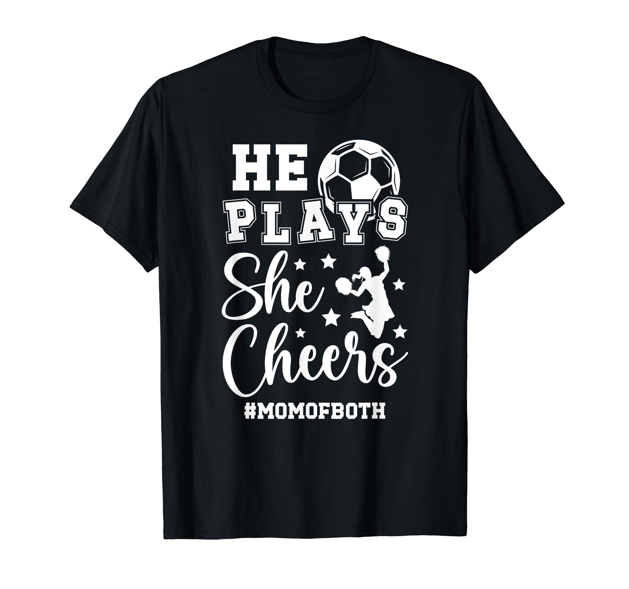 He Plays She Cheers Mom Both Cheer And T-Shirt - Unique Graphic for Adults - T-Shirt, Sweatshirt, Hoodie