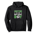 Soccer Sister Birthday Party Hoodie - Casual Everyday Wear for Adults - T-Shirt, Sweatshirt, Hoodie