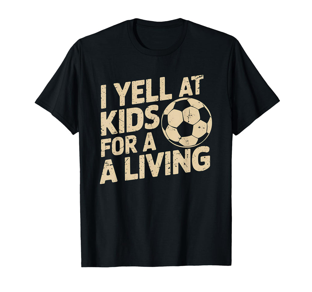 Funny Soccer Coach Gift Trainers Sports T-Shirt - Trendy Graphic Unisex - T-Shirt, Sweatshirt, Hoodie