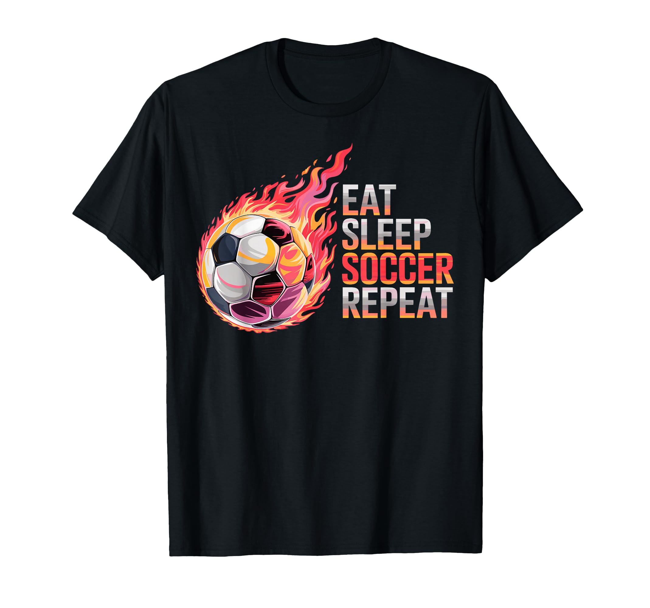 Eat Sleep Soccer Repet Goalie Player T-Shirt - Trendy Graphic Men Women - T-Shirt, Sweatshirt, Hoodie