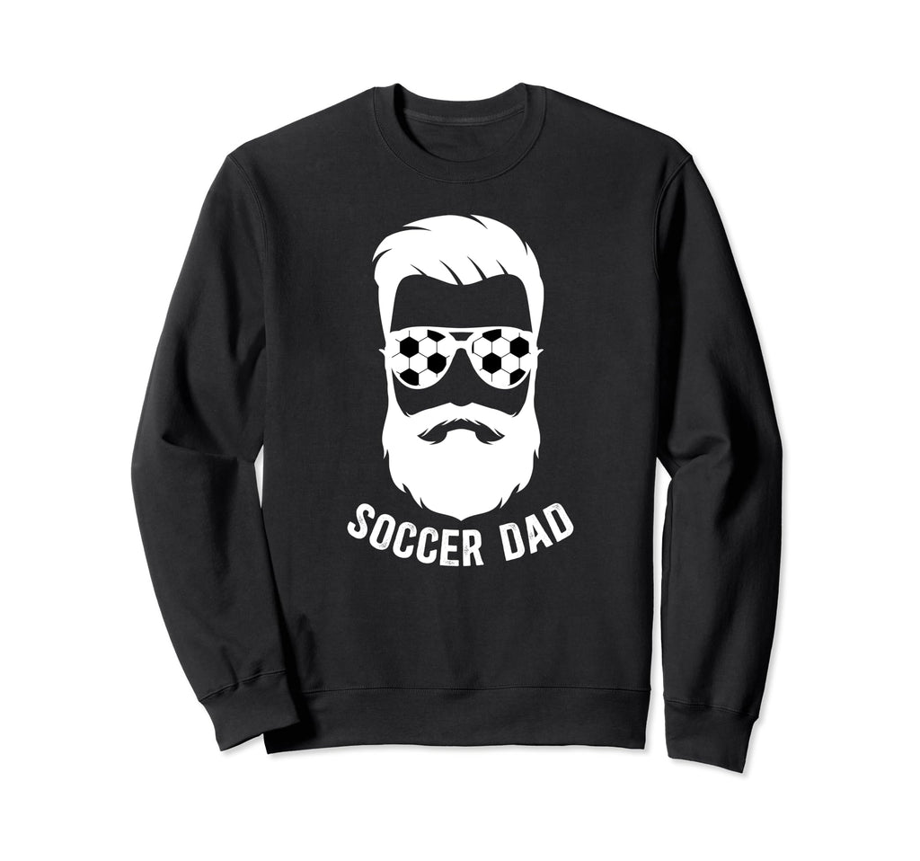 Soccer Dad Beard Dad Soccer Player Sweatshirt - Trendy Graphic Men Women - T-Shirt, Sweatshirt, Hoodie