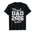 Proud Dad 2026 Senior Soccer Lovers T-Shirt - Graphic Print Unisex - T-Shirt, Sweatshirt, Hoodie