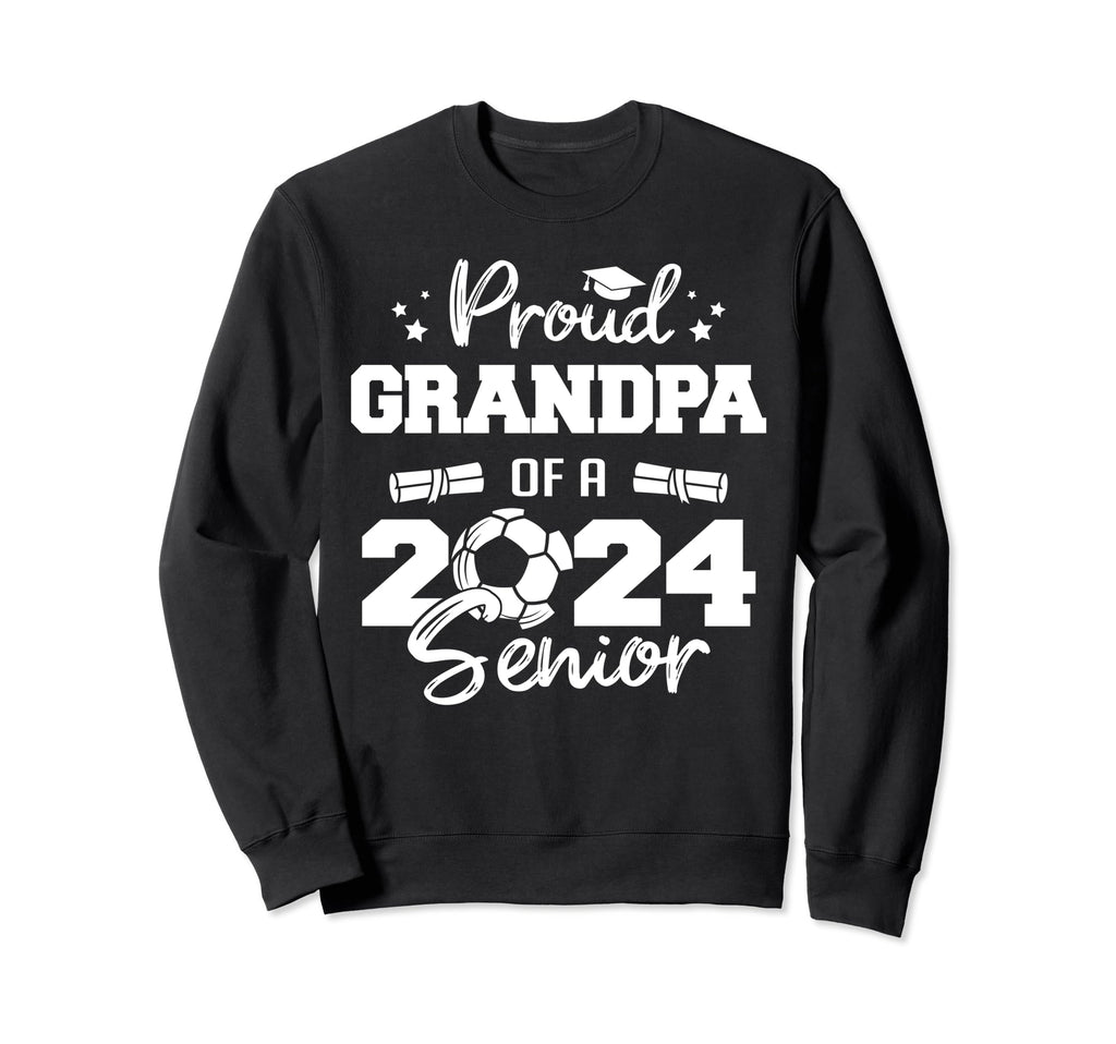 Proud Grandpa 2024 Senior Funny Sweatshirt - Fun Novelty Design for Adults - T-Shirt, Sweatshirt, Hoodie