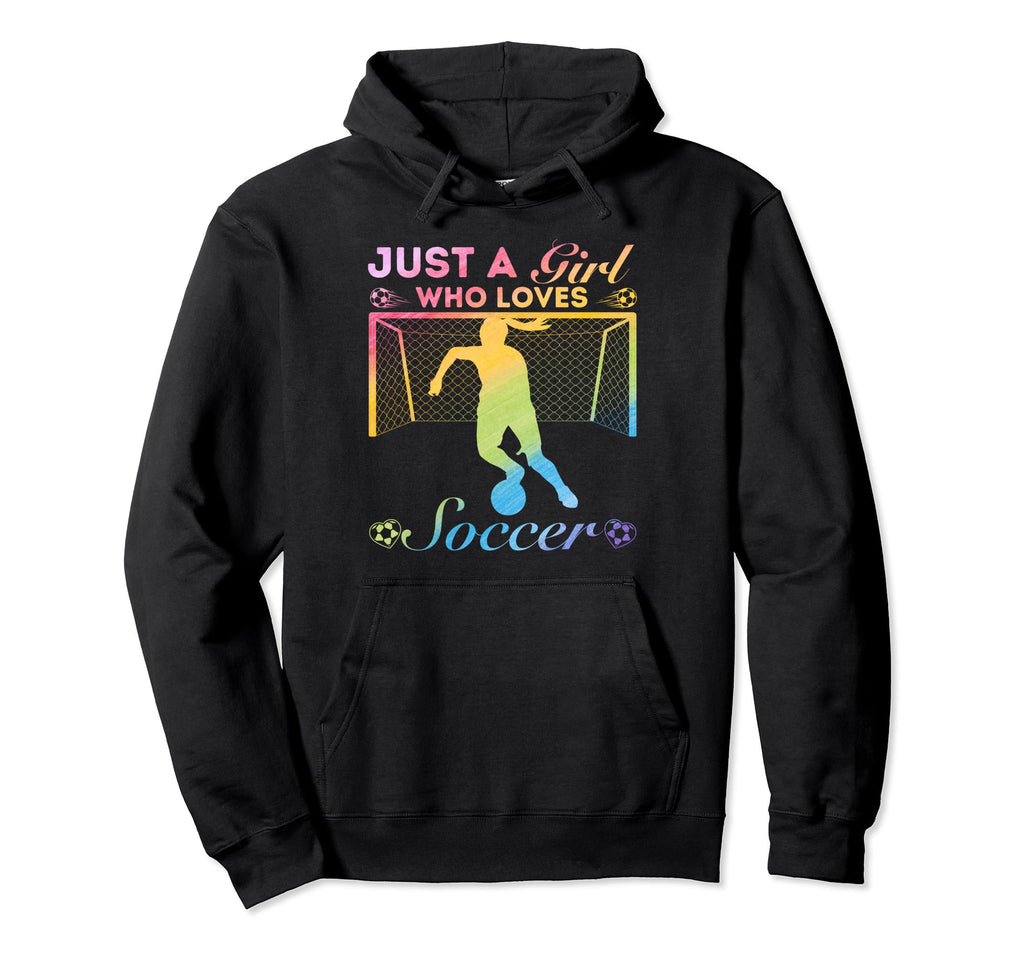 Just Who Loves Soccer Hoodie - Graphic Print for Adults - T-Shirt, Sweatshirt, Hoodie