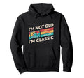 Im Not Old Im Funny Cassette Tape Hoodie - Trendy Graphic Men Women - T-Shirt, Sweatshirt, Hoodie