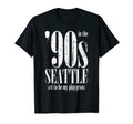 90S Seattle Used To Be My Playground T-Shirt - Fun Novelty Design Unisex - T-Shirt, Sweatshirt, Hoodie