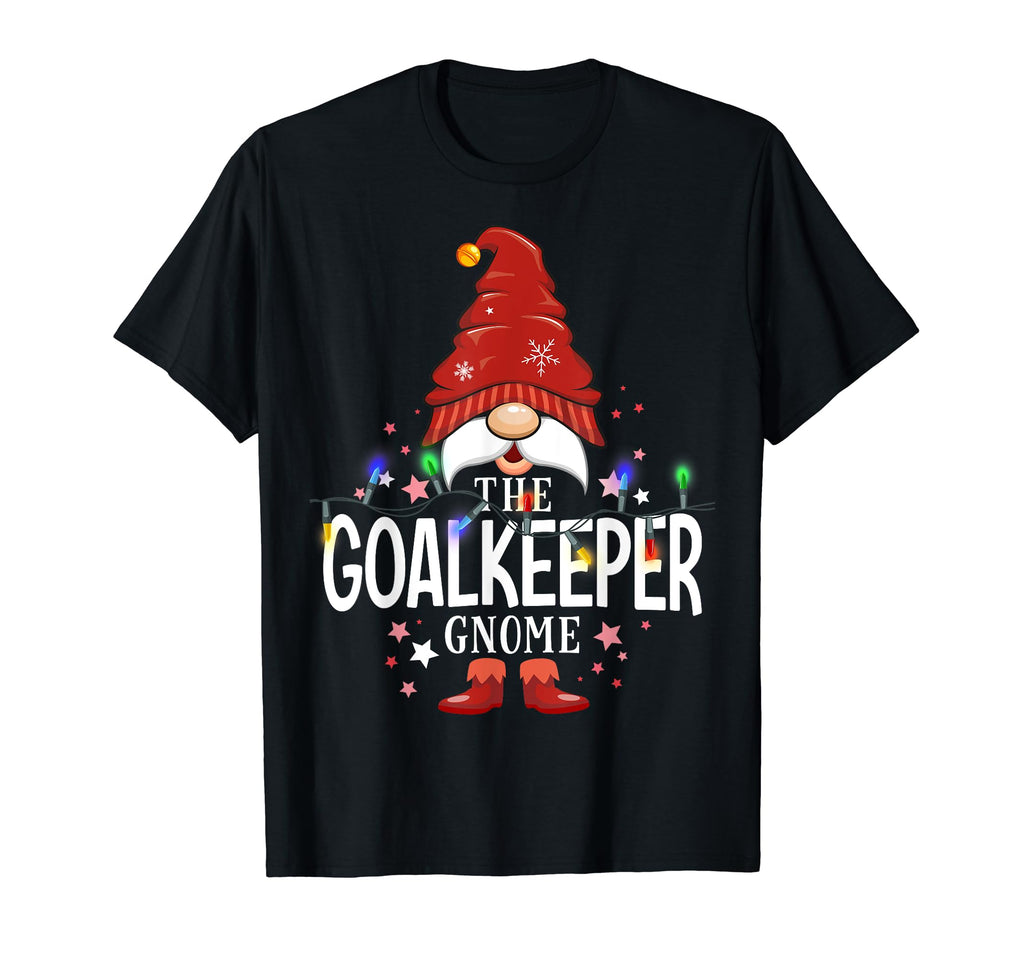 Goalkeeper Gnome Matching Family T-Shirt - Fun Novelty Design Unisex - T-Shirt, Sweatshirt, Hoodie