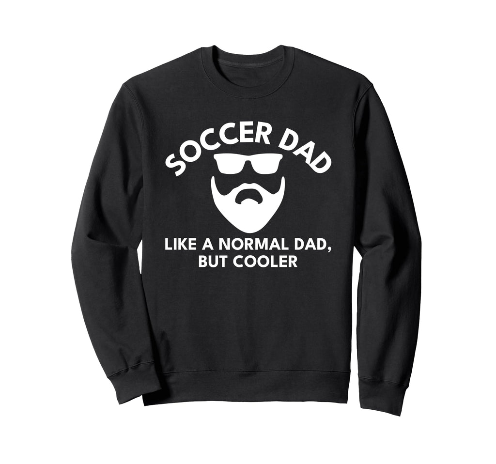 Soccer Dad T Shirts Bearded T-Shirt - Casual Everyday Wear Men Women - T-Shirt, Sweatshirt, Hoodie