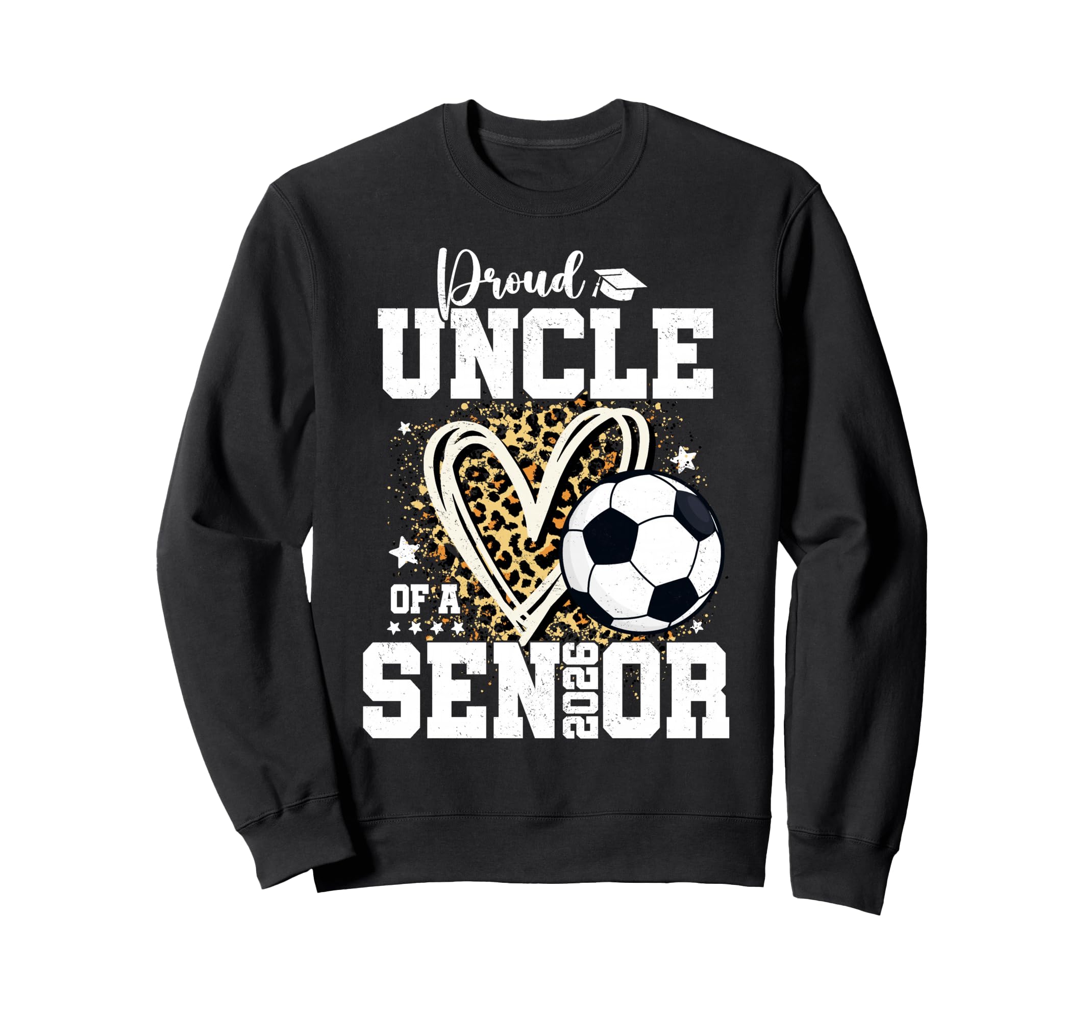 Proud Uncle 2026 Senior Soccer Sweatshirt - Graphic Print for Adults - T-Shirt, Sweatshirt, Hoodie