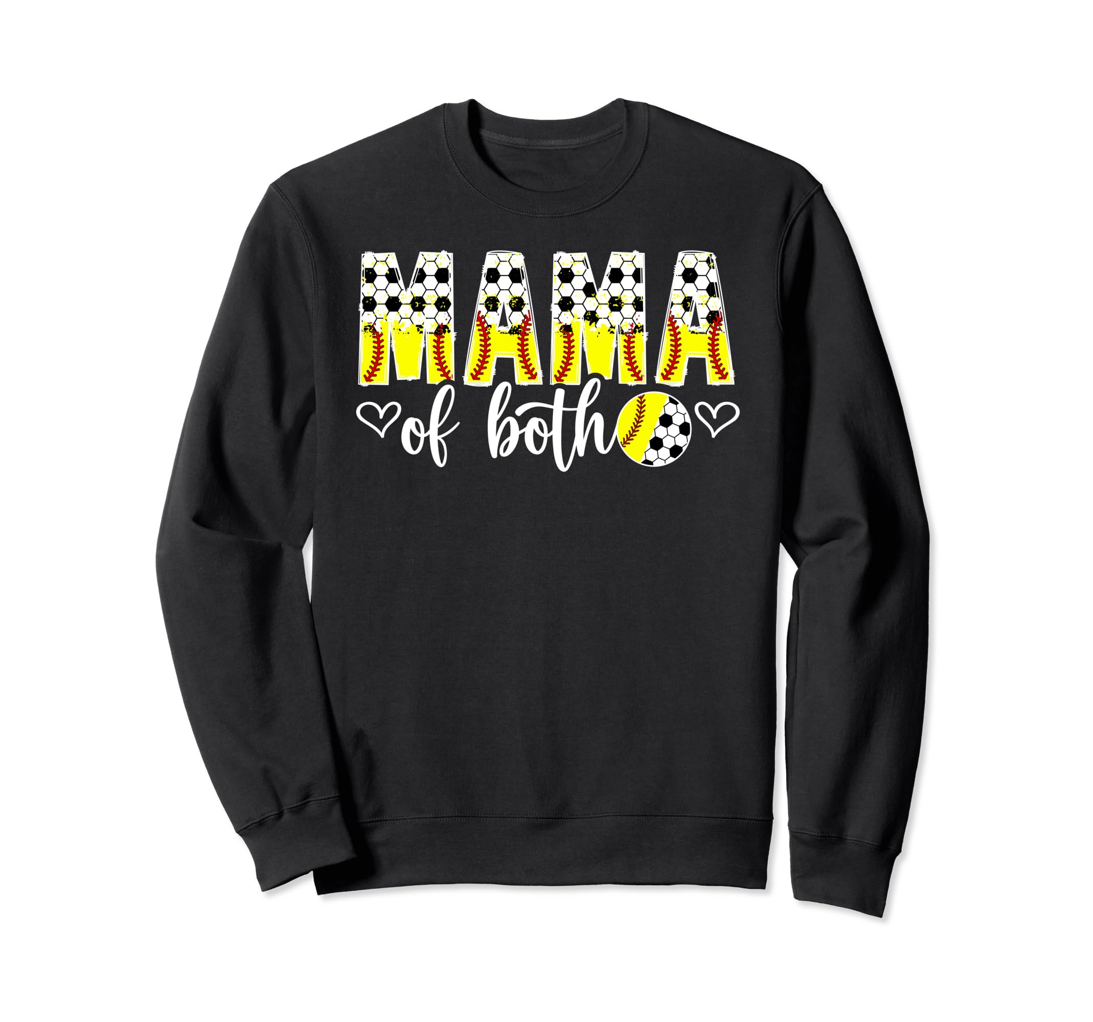 Mama Both Softball Soccer Mom Sweatshirt - Novelty Apparel for Adults - T-Shirt, Sweatshirt, Hoodie