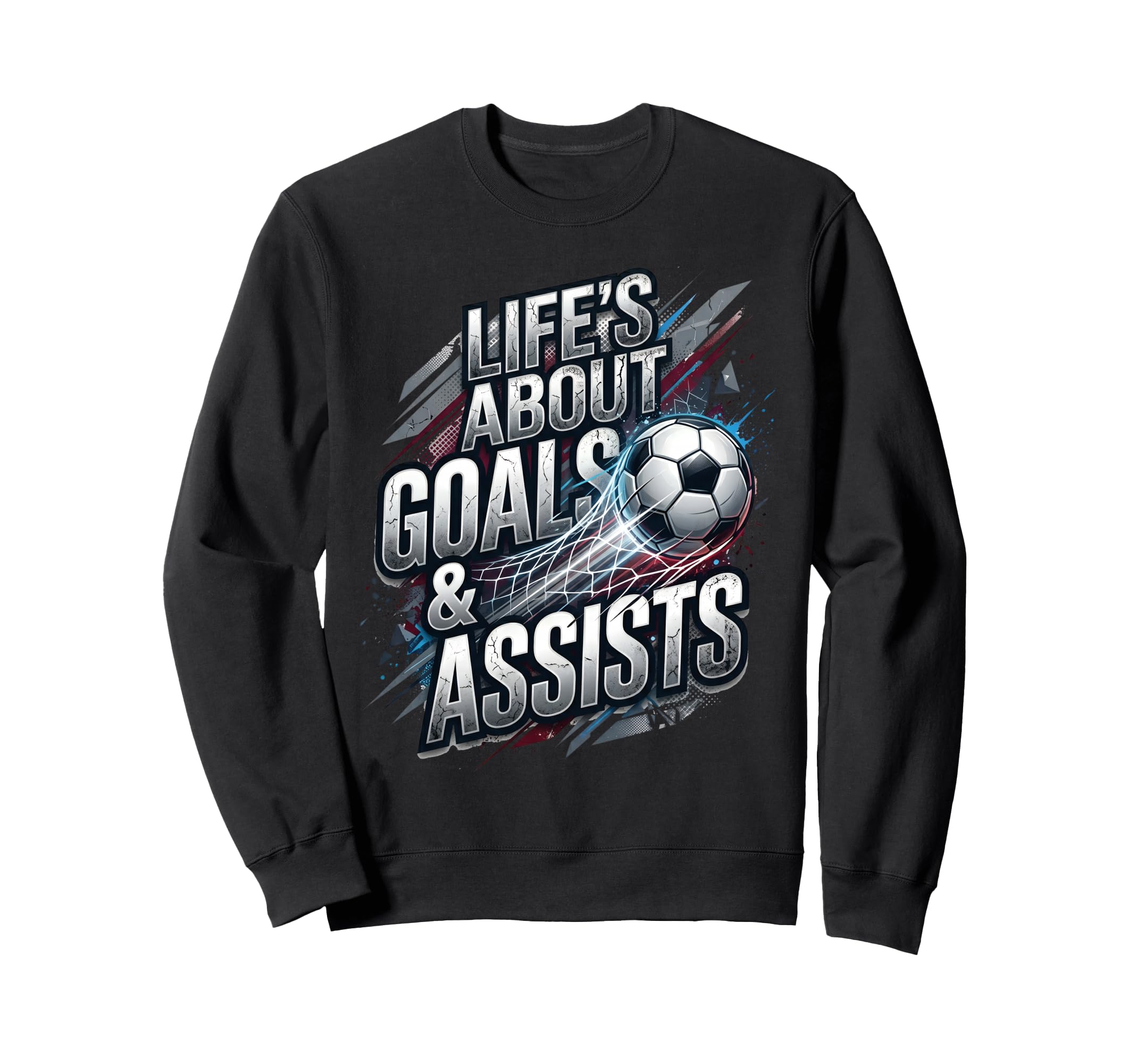 Lifes About Goals And Assist Soccer Sweatshirt - Unique Graphic for Adults - T-Shirt, Sweatshirt, Hoodie