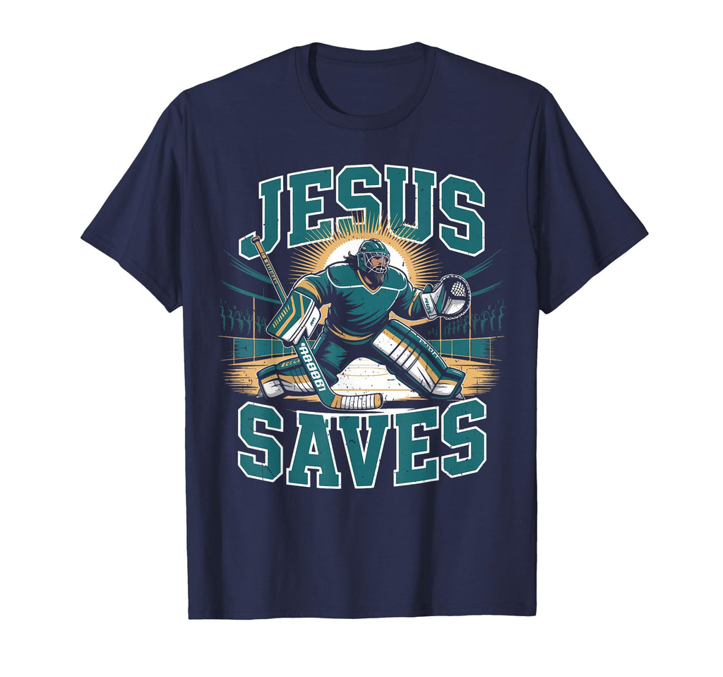 Christian Hockey Jesus Saves Goalie T-Shirt - Fun Novelty Design Men Women - T-Shirt, Sweatshirt, Hoodie