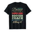 Soccer Coach Funny Gift Appreciation T-Shirt - Minimalist Print Unisex - T-Shirt, Sweatshirt, Hoodie