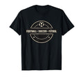 Football Soccer F Tbol Multilingual Sports T-Shirt - Trendy Graphic Unisex - T-Shirt, Sweatshirt, Hoodie