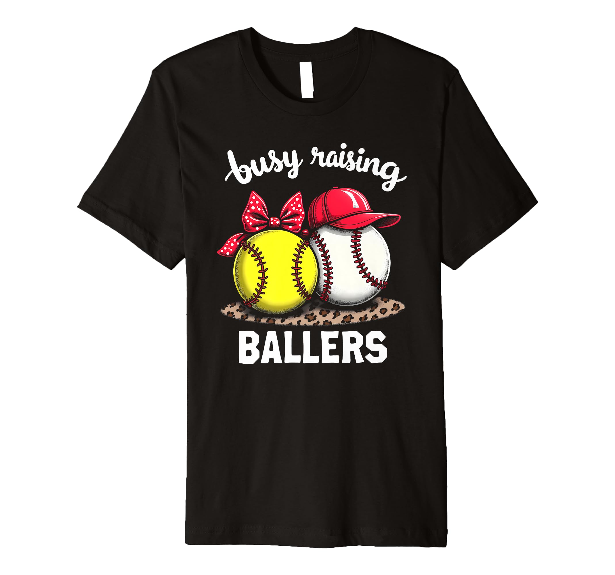 Caring Busy Raising Ballers T-Shirt - Fun Novelty Design Men Women - T-Shirt, Sweatshirt, Hoodie
