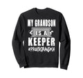 My Grandson Is Keeper Soccer Sweatshirt - Graphic Print for Adults - T-Shirt, Sweatshirt, Hoodie