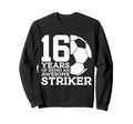 Soccer 16 Years Awesome Soccer Sweatshirt - Graphic Print Men Women - T-Shirt, Sweatshirt, Hoodie