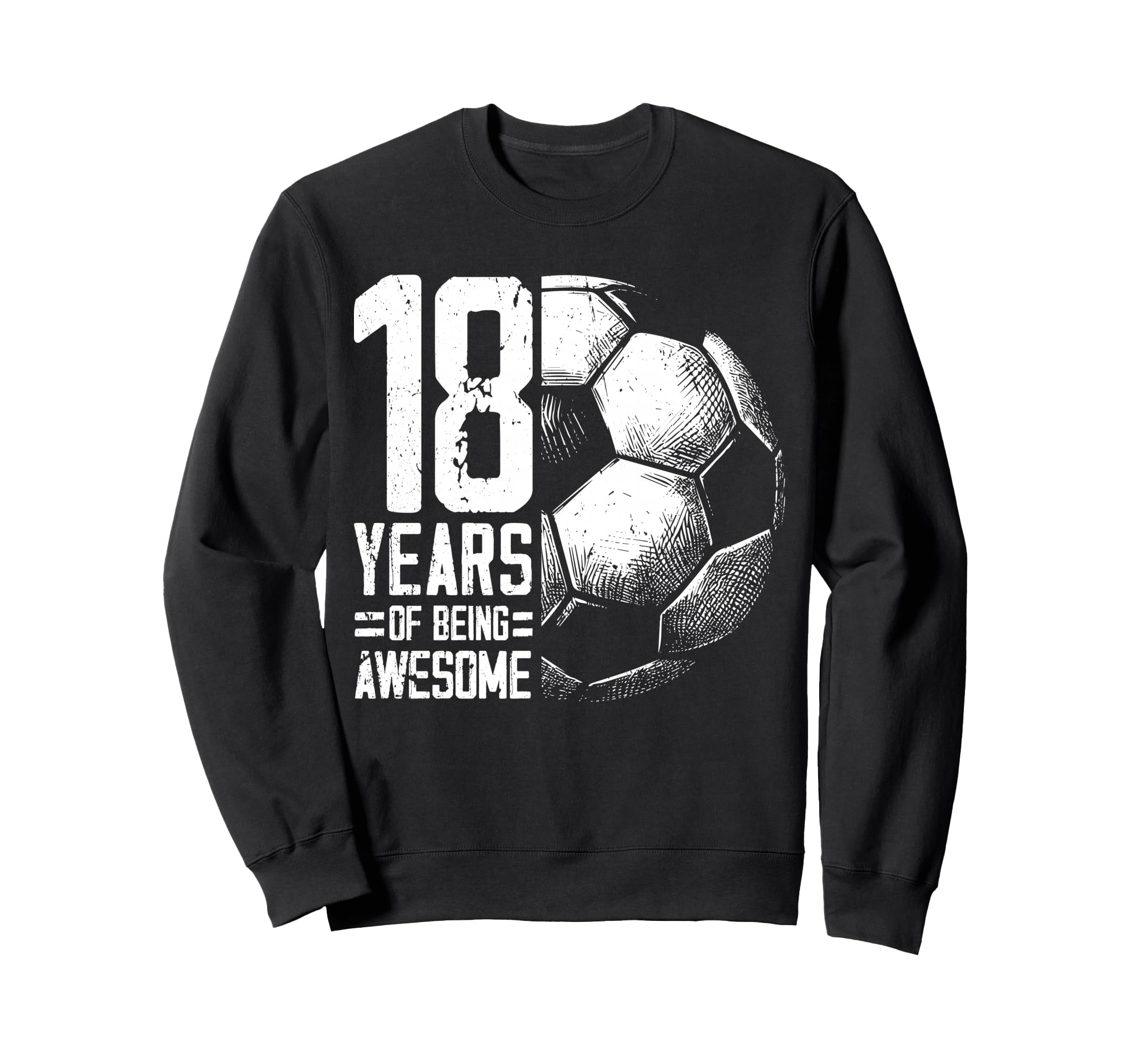 18Th Birthday Soccer Player Sweatshirt - Custom Art Print Men Women - T-Shirt, Sweatshirt, Hoodie
