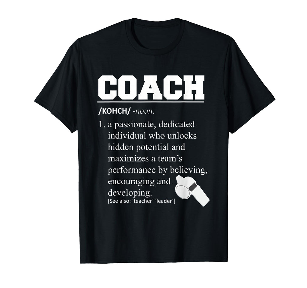 Coach Definition Teez Coaches T-Shirt - Novelty Apparel Men Women - T-Shirt, Sweatshirt, Hoodie
