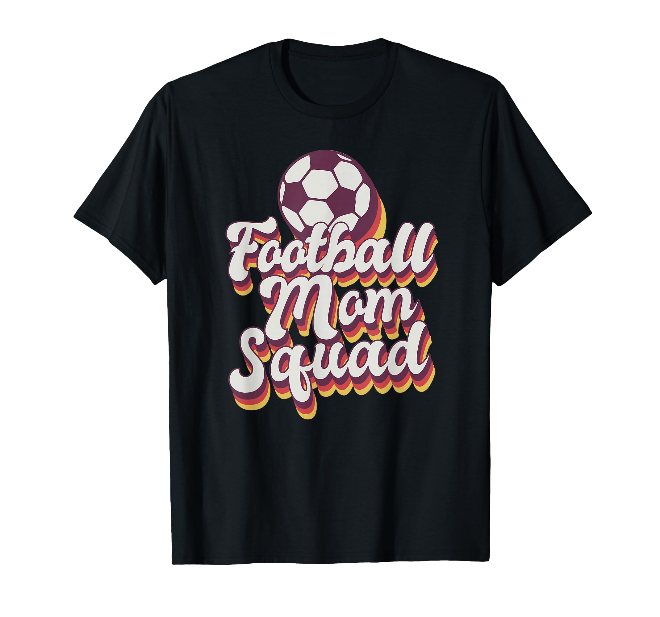 Football Mom Squad Soccer Game Day T-Shirt - Custom Art Print Men Women - T-Shirt, Sweatshirt, Hoodie