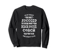 Try Doing What Your Beach Soccer Sweatshirt - Streetwear Style Unisex - T-Shirt, Sweatshirt, Hoodie