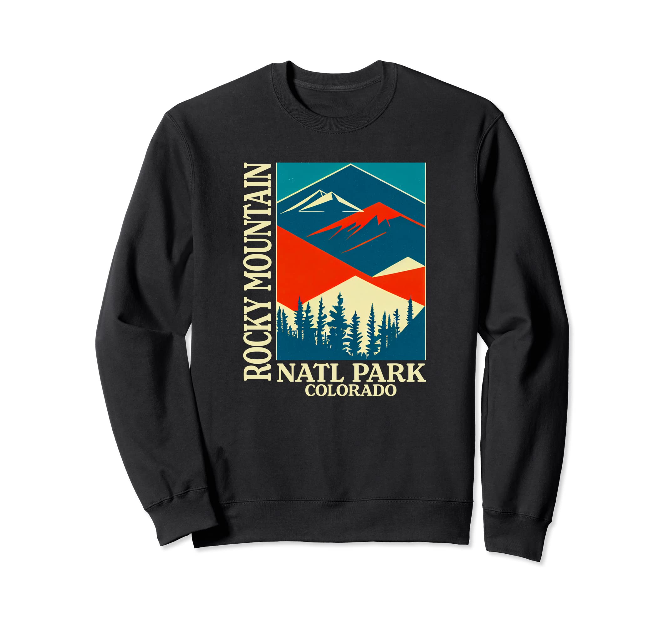 Colorado Rocky Mountain National Sweatshirt - Casual Everyday Wear Unisex - T-Shirt, Sweatshirt, Hoodie