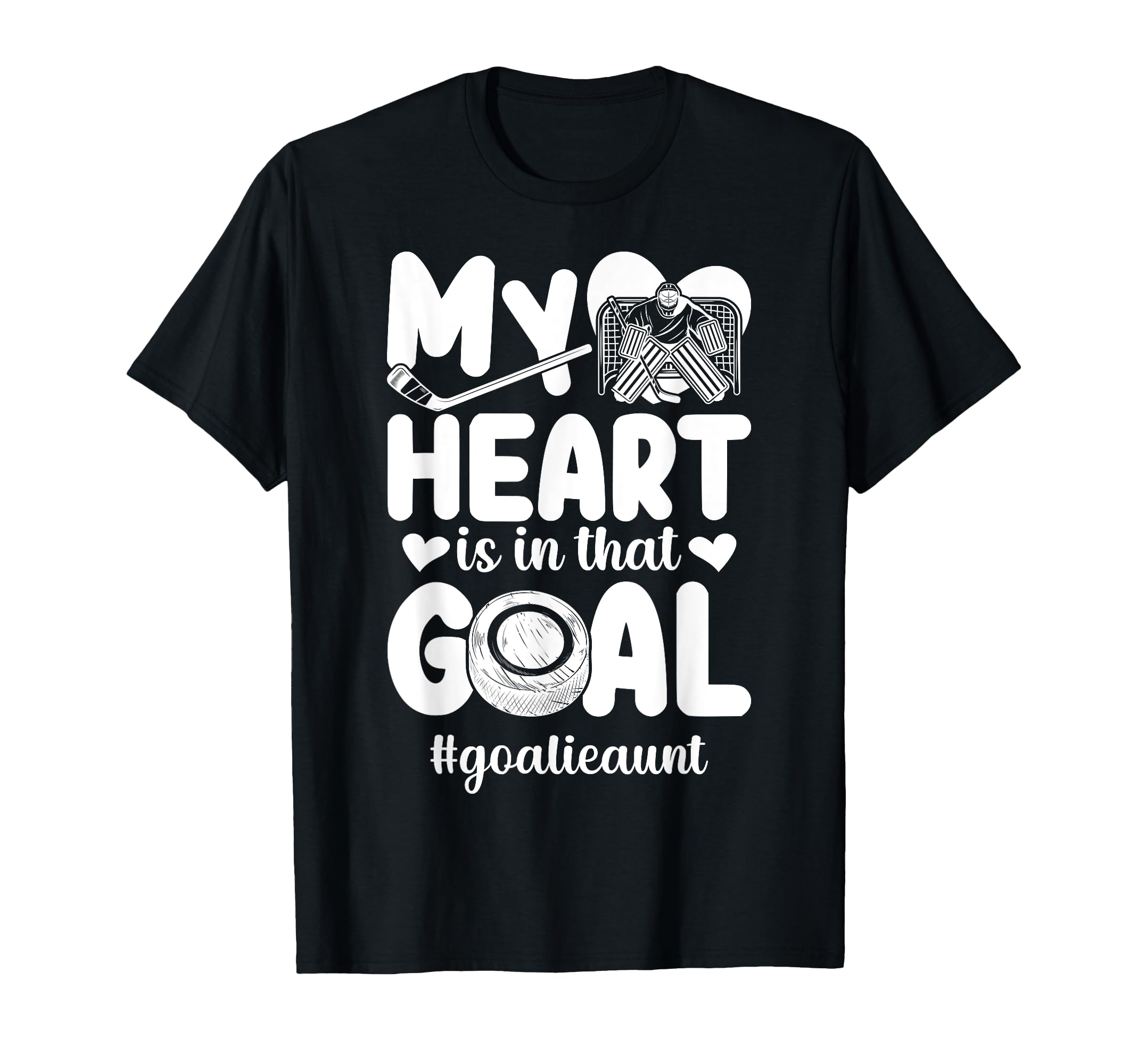 Proud Ice Hockey Goalie Aunt Hockey T-Shirt - Novelty Apparel for Adults - T-Shirt, Sweatshirt, Hoodie