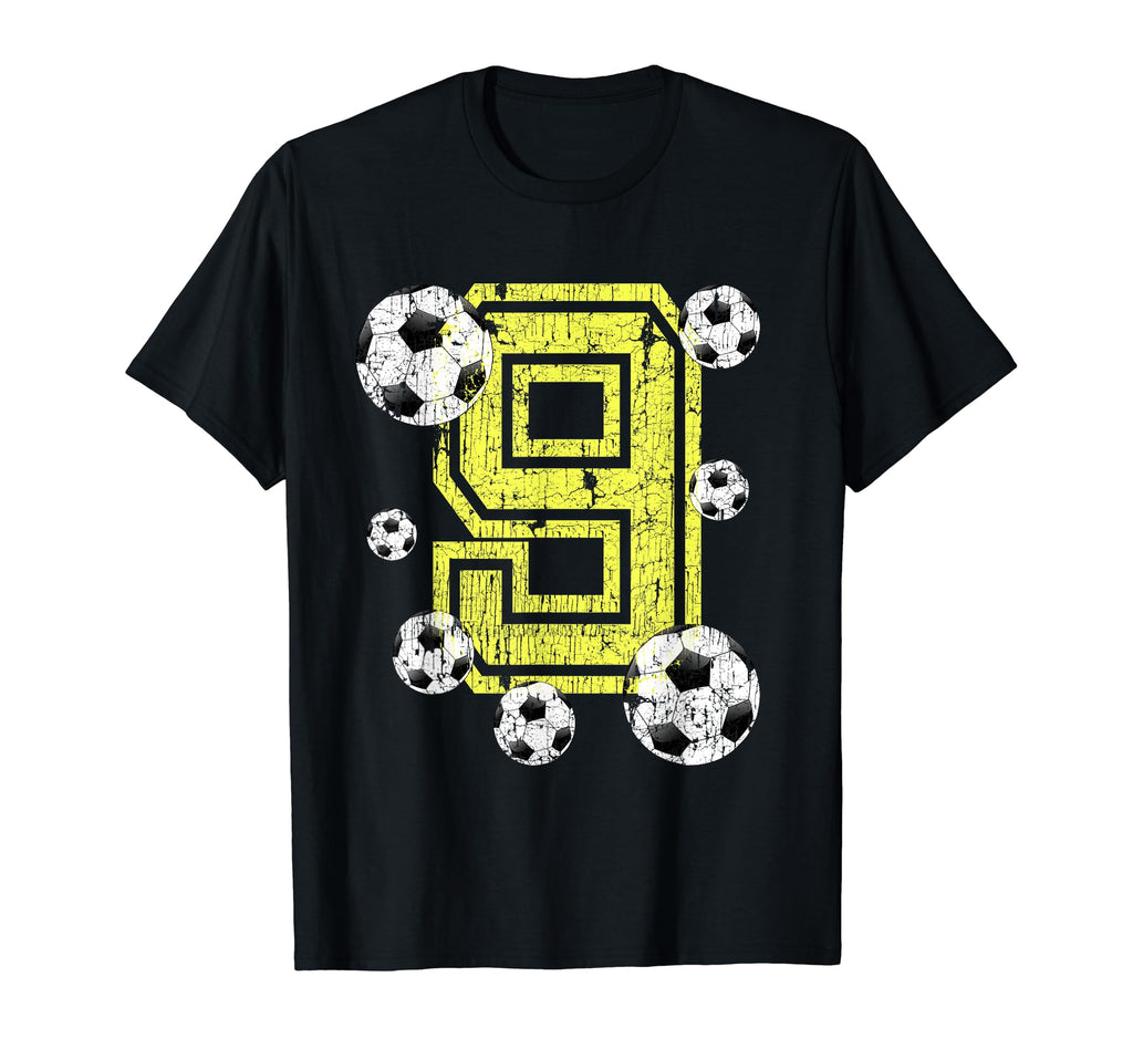 9Th Birthday Soccer Fan Gift And T-Shirt - Unique Graphic for Adults - T-Shirt, Sweatshirt, Hoodie