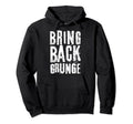 Grunge 90S Music Hoodie - Minimalist Print Unisex - T-Shirt, Sweatshirt, Hoodie