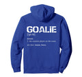 Hockey Goalie Gear Soccer Goalkeeper Hoodie - Custom Art Print Men Women - T-Shirt, Sweatshirt, Hoodie