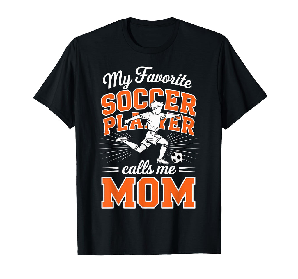 Soccer Mama Favorite Soccer T-Shirt - Casual Everyday Wear for Adults - T-Shirt, Sweatshirt, Hoodie